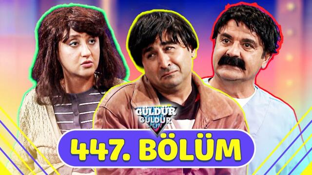 Güldür Güldür Show 447. Bölüm (Sezon Finali)