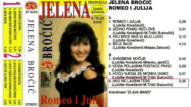 Jelena Brocic - Ako ne ljubim tebe