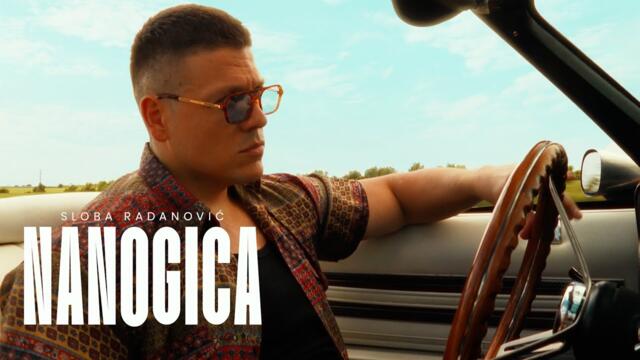 Ей го хубавеца пеее ни ушенце дай му направим дует нашето маце рени SLOBA RADANOVIĆ - NANOGICA (OFFICIAL VIDEO)
