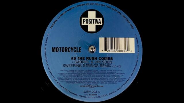 Motorcycle - As The Rush Comes (Gabriel & Dresden Sweeping Strings Remix) (2003)