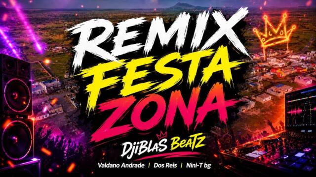Remix_Festa_Zona_-_DjiBlaS_BeaTz(audio_Official)