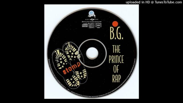 B.G. The Prince Of Rap - Stomp (Stompin Radio Edit) 1996