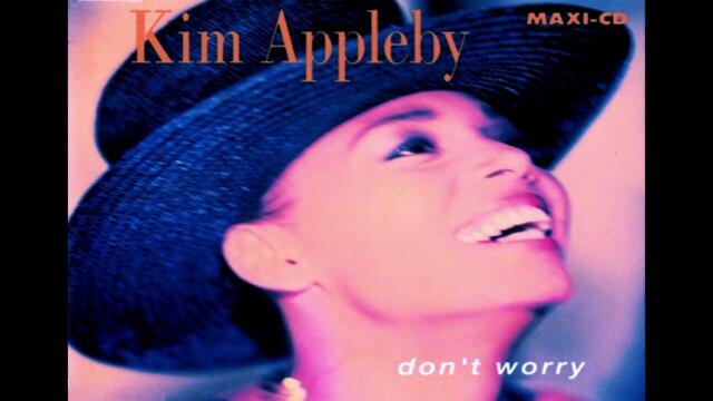 Kim Appleby - Don't Worry (The Extended Mix) (1990)