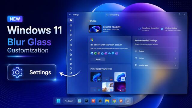 New Windows 11 Blur Glass Customization Using Windhawk | Settings, Start Menu, Taskbar & Explorer