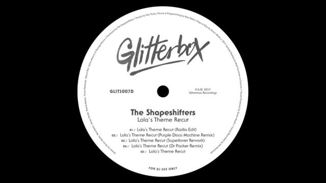 The Shapeshifters 'Lola's Theme Recut' (Purple Disco Machine Remix)