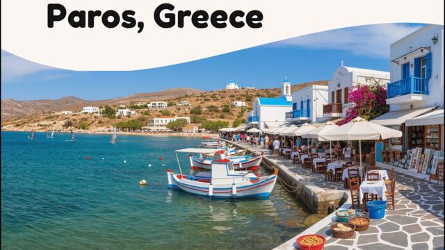 10 Best Things to Do in Paros, Greece