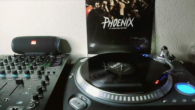 Phoenix - If I Ever Feel Better