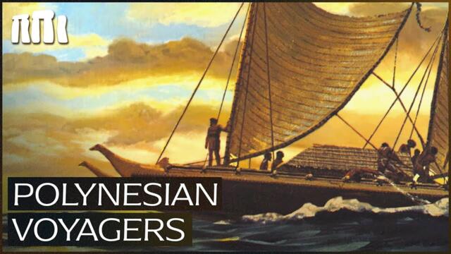 The World’s Greatest Navigators: How Polynesians Conquered the Pacific