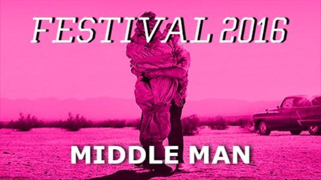 Middle Man (Trailer)