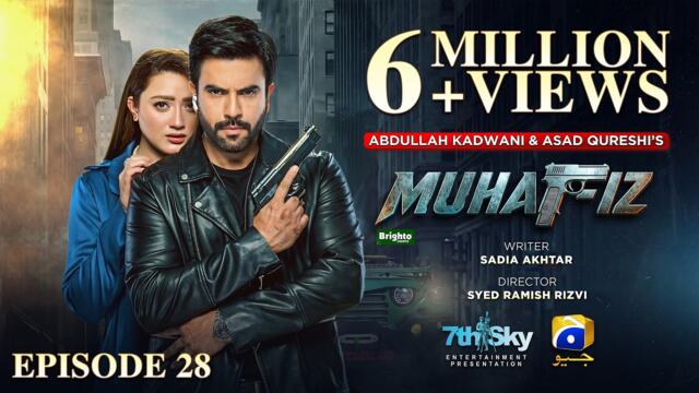 Muhafiz Episode 28 [Eng Sub]  Presented by Brighto Paints | Junaid Khan - Momina Iqbal | 27th Jul 26