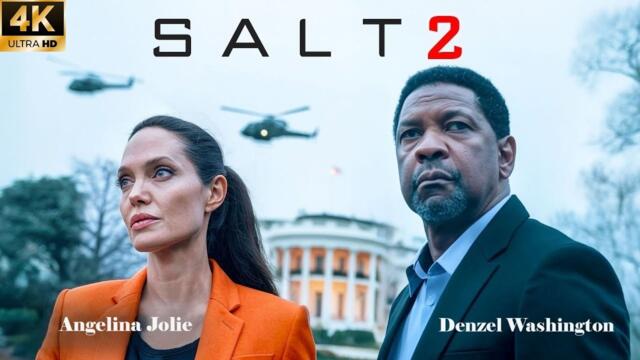 SALT 2 | Denzel Washington And Angelina Jolie New Action thriller Movie 2026 | Full HD #movie 1080p
