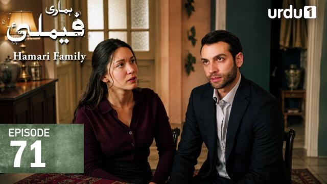 Hamari Family | Episode 71 | Turkish Drama | Sahipsizler