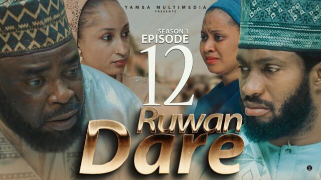RUWAN DARE SEASON 1 EPISODE 12