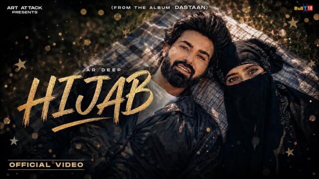 Hijab ( Official Video ) | Ar Deep | Aishita Rajput | Latest Hindi Song 2026