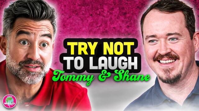 Best of Shane Gillis & Tommy Pope
