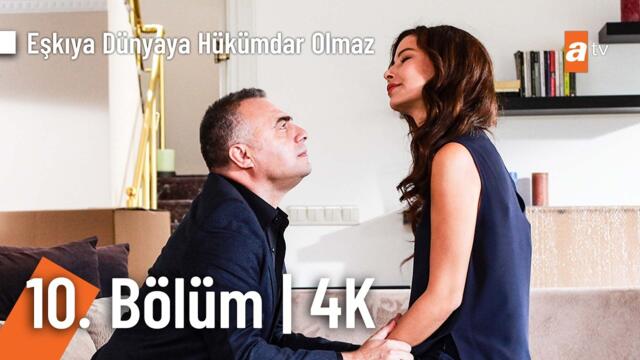 Eşkıya Dünyaya Hükümdar Olmaz 10. Bölüm | 4K Ultra HD