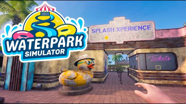 Waterpark Simulator 1.0 is FINALLY HERE! | Waterpark Simulator | Part 1