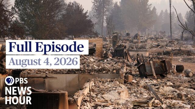 PBS News Hour full episode, August 4, 2026