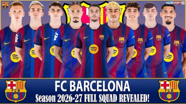 Barcelona Official Squad | Season 2026/27 | Complete Team & Latest Transfers ⚽
