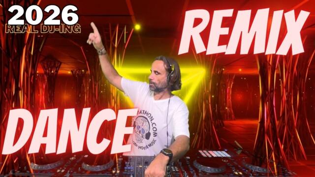 DANCE PARTY SONGS 2026 🎉 Mashups & Remixes Of Popular Songs 🎉 DJ Remix Club Music Dance Real DJ-ing