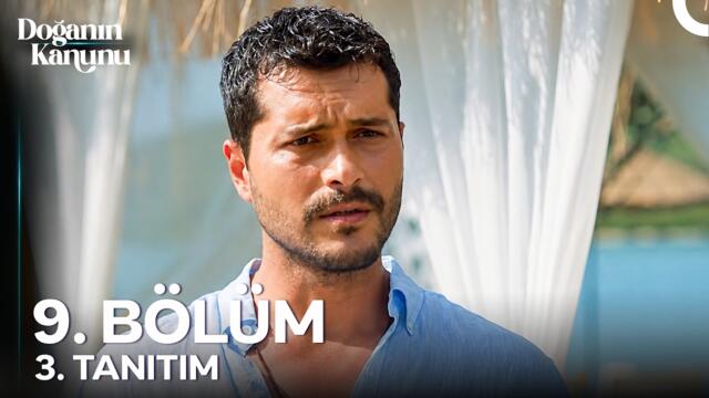 Doğanın Kanunu 9. Bölüm 3. Tanıtım | "Dünya Güzeli Bir Kadın Var Yanında!"