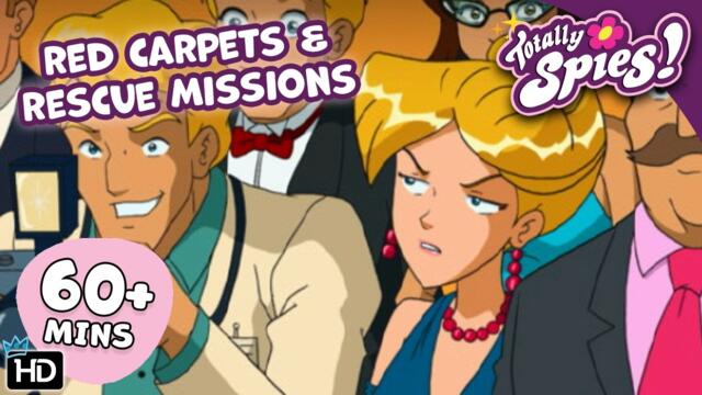 From Red Carpet to Rescue Mission! - Season 1-3 ✨ FULL Episode Compilation 🌸 Totally Spies!