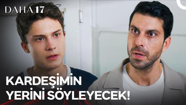 Hakan, Aras'ı Gerçekleri Öğrenmeden YAKALADI! - Daha 17 | 10. Bölüm (İLK SAHNE)