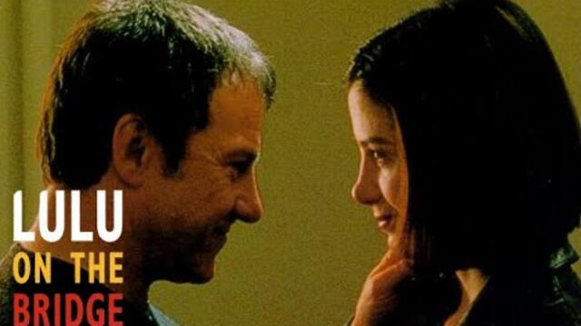 Lulu On The Bridge (1998) (Harvey Keitel, Mira Sorvino, Paul Auster) Full Movie (HD QUALITY)