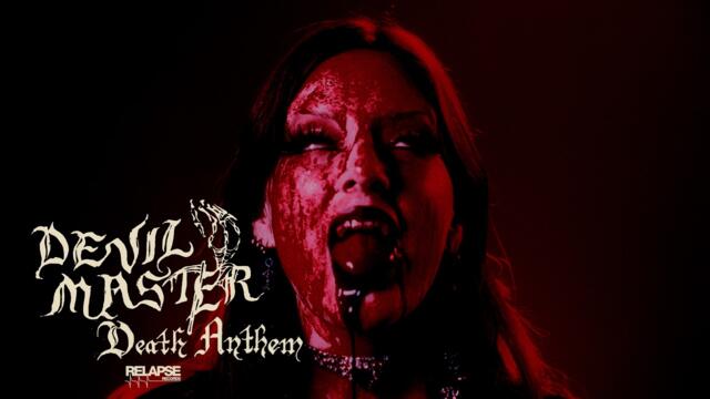 DEVIL MASTER - Death Anthem (Official Music Video)