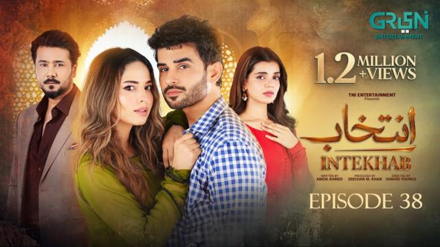 Intekhab Episode 38 (Subtitles) 5th August 2026 | Sukaina Khan - Fahad Sheikh | Green Entertainment