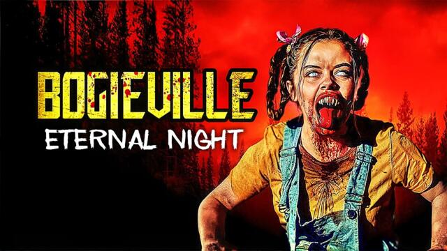 Bogieville : Eternal Night | HORROR | Full Movie in English💎