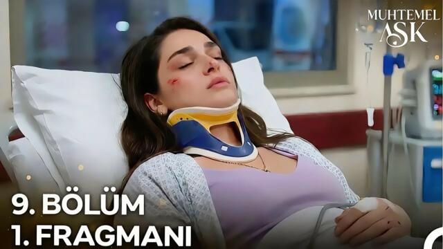 Muhtemel Aşk 9. Bölüm Fragmanı | Benim Yüzümden Oldu!