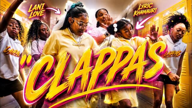 'CLAPPAS' LANI LOVE X LYRIC KHAMAURI OFFICIAL MUSIC VIDEO 👏🏽🔥