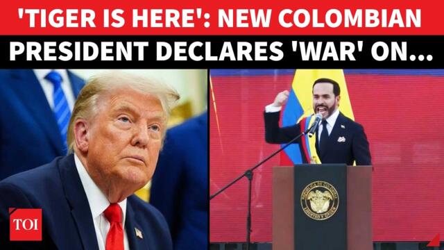 'TIGER IS HERE & WILL BITE': Colombia's New President Big Message To Trump In First Address | WATCH