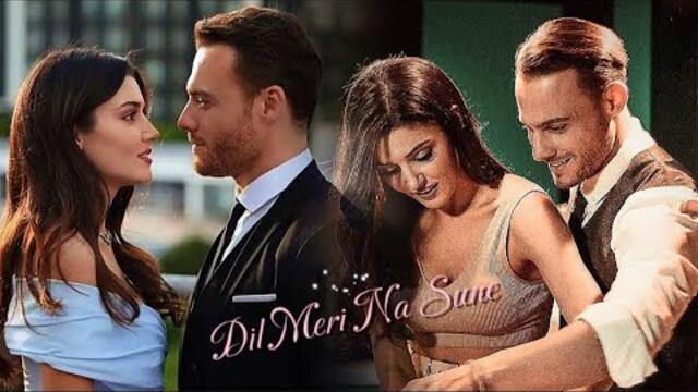 Sen Çal Kapimi | Eda & Serkan | Dil Meri Na Sune FMV Turkish Drama Mix 