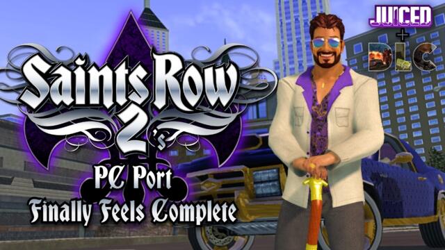 Saints Row 2 on PC is Finally Complete