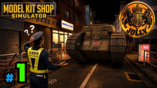 Episode 1  |  Model Kit Shop Simulator  |  Lets Play