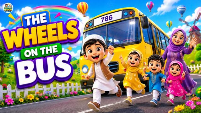 Islamic Wheels on the Bus Song for Kids | Allahu Akbar, Bismillah Nasheed | #islamiccartoon #kids