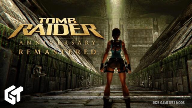 Tomb Raider: Anniversary - Remastered Mod 2026 (Release)