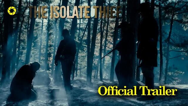 The Isolate Thief (2026) Official Trailer | Mackenzie Foy, Sean Bean | Western Action Movie