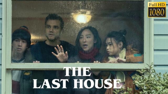 The Last House Movie Full HD| The Last House Full Movie 2026
