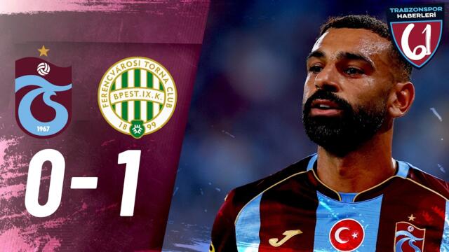 Trabzonspor 0-1 Ferencvaros | Gol ve Önemli Pozisyonlar