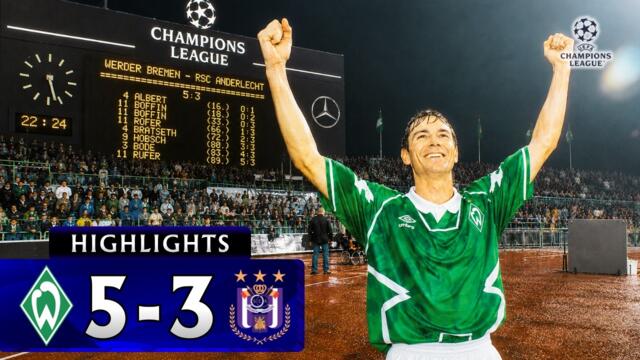 Werder Bremen - Anderlecht | Das 0:3-zu-5:3-Comeback von der Weser | Champions League 1993/94