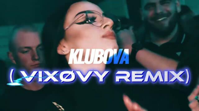 KLUBOVA - NO MAYBE (ViXØVy Remix)