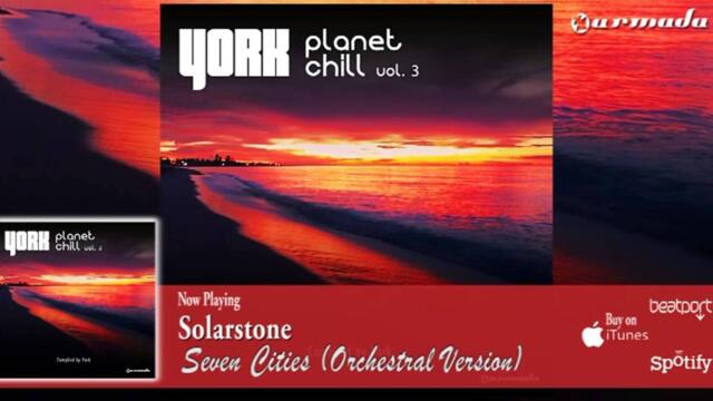 Solarstone - Seven Cities (Orchestral Version)