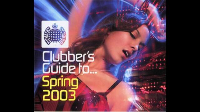 Clubber's Guide To... Spring 2003 CD1 (2003)
