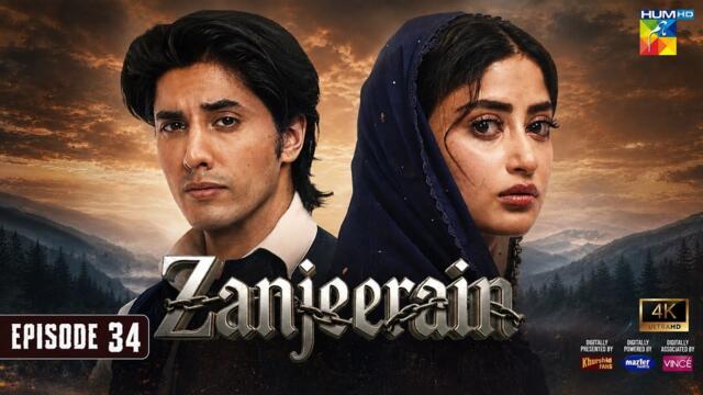 Zanjeerain Episode 34 - [ENG SUB] 21th Aug 2026 | ft. Sajal Aly & Danyal Zafar - HUM TV