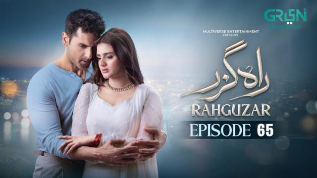 Rahguzar Episode 65 - Subtitles - 22th Aug 2026 - Hira Mani, Mohib Mirza - HD Review