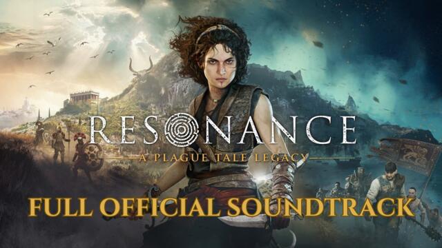 Resonance: A Plague Tale Legacy - Full Official Soundtrack