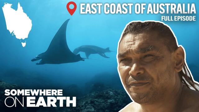 Australia’s 12,000 Hidden Islands – A Journey to the East Coast | Somewhere on Earth Documentary​